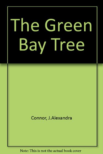 Imagen de archivo de The Green Bay Tree a la venta por Stephen White Books