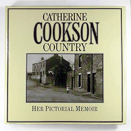 Stock image for Catherine Cookson Country for sale by AwesomeBooks