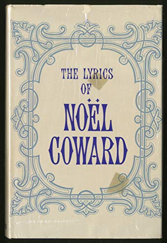 9780434147038: Lyrics of Noel Coward