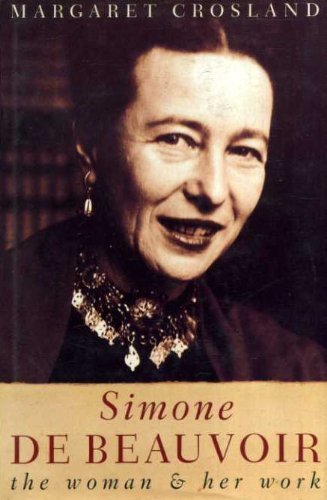 Imagen de archivo de Simone de Beauvoir: The Woman and Her Work a la venta por WorldofBooks