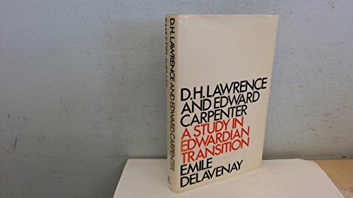 Imagen de archivo de D. H. Lawrence and Edward Carpenter: A Study in Edwardian Transition. a la venta por Grendel Books, ABAA/ILAB