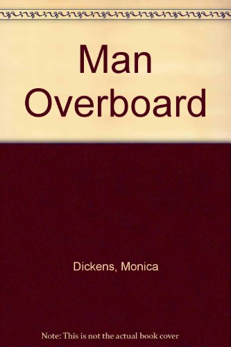 9780434192113: Man Overboard
