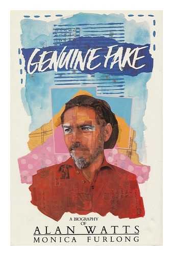 9780434274246: Genuine Fake: Biography of Alan Watts