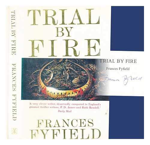 9780434274277: Trial by Fire