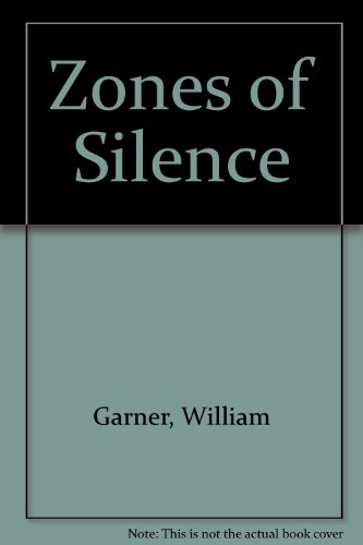 Stock image for Zones of Silence for sale by Better World Books Ltd