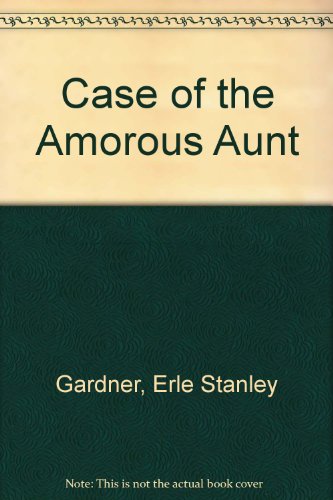 9780434282135: Case of the Amorous Aunt