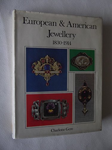 European and American Jewellery 1830-1914