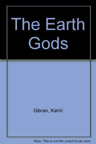 The Earth Gods