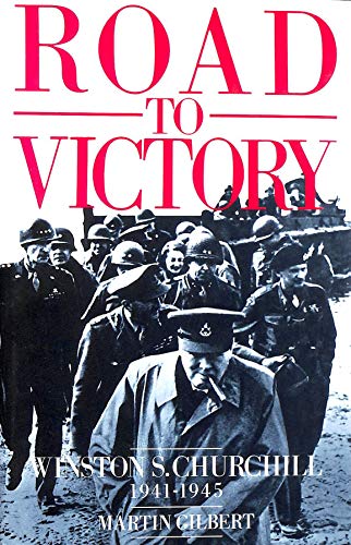 Imagen de archivo de Road to Victory, 1941-45 (v. 7) (Churchill, Winston S.) a la venta por WorldofBooks