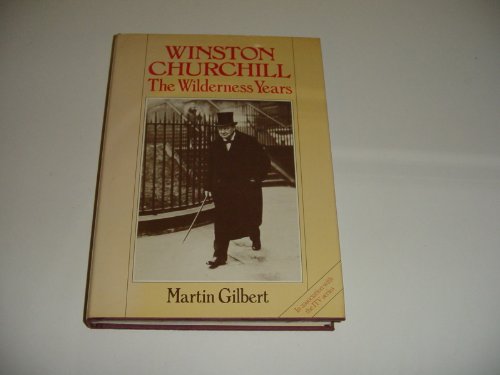 Stock image for WINSTON S CHURCHILL VOLUME V COMPANION PART 2 DOCUMENTS: THE WILDERNESS YEARS, 1929-1935 for sale by Second Story Books, ABAA