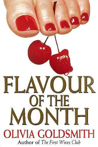 Flavour of the Month (9780434300341) by Olivia Goldsmith