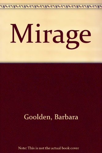 Imagen de archivo de Mirage a la venta por Hessay Books