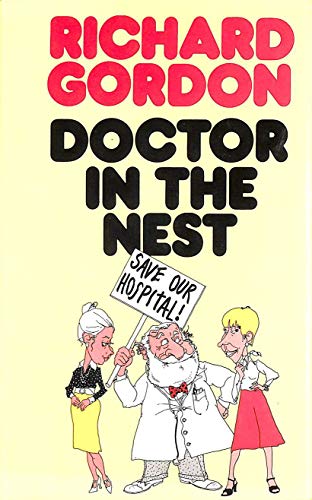 9780434302543: Doctor in the Nest