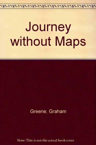 9780434305681: Journey Without Maps [Lingua Inglese]