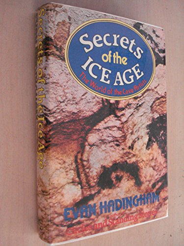 Beispielbild fr Secrets of the Ice Age zum Verkauf von WorldofBooks