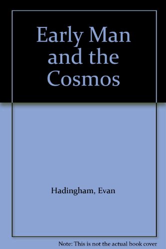 9780434311071: Early Man and the Cosmos