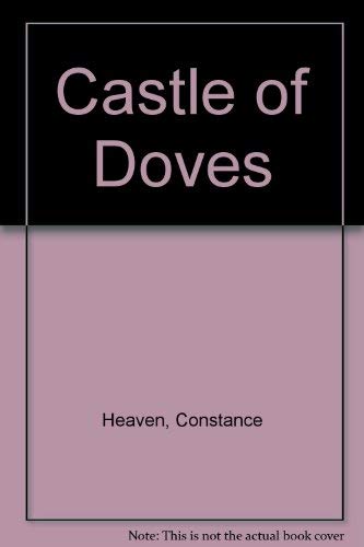 Stock image for Castle of Doves for sale by Better World Books: West