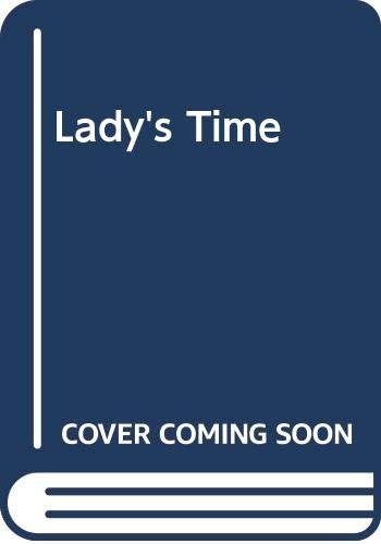 Beispielbild fr Lady's Time zum Verkauf von Stephen White Books