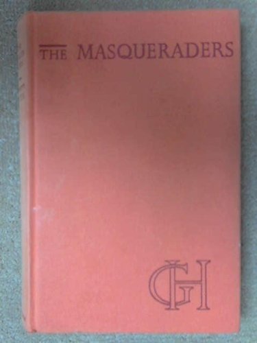 9780434328031: The Masqueraders (Uniform edition, 3)