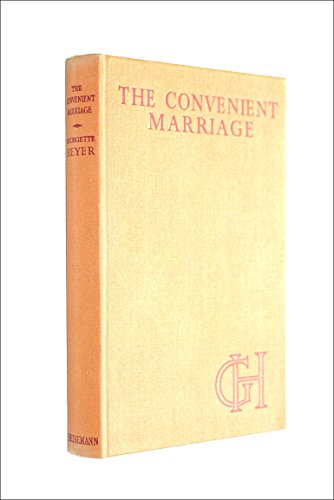 Imagen de archivo de The Convenient Marriage a la venta por Goldstone Rare Books