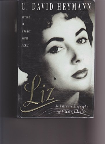 Beispielbild fr Liz: An Intimate Biography zum Verkauf von medimops