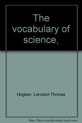 The Vocabulary of Science