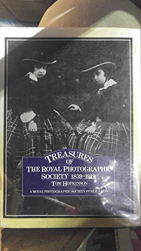 Beispielbild fr Treasures of the Royal Photographic Society, 1839-1919 zum Verkauf von WorldofBooks