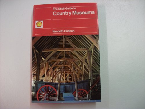 Beispielbild fr Shell Guide to Country Museums zum Verkauf von AwesomeBooks