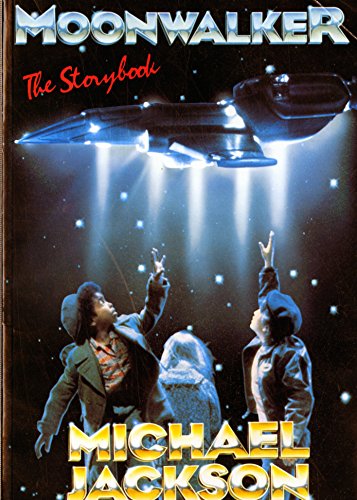 9780434370436: Moonwalker: The Storybook Original Story by Michael Jackson