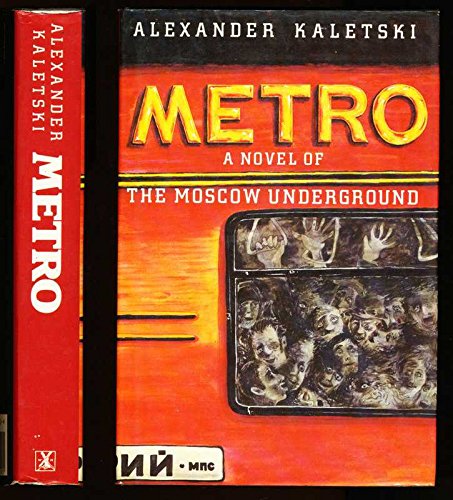 Stock image for Metro: A Novel of The Moscow Underground for sale by WorldofBooks