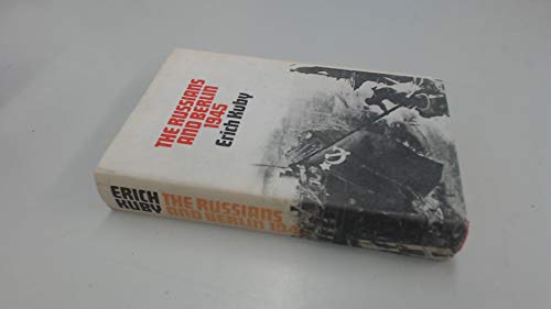 Imagen de archivo de The Russians and Berlin, 1945; a la venta por Best and Fastest Books