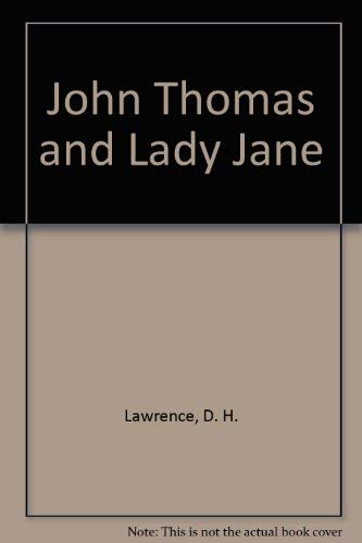 9780434407378: John Thomas and Lady Jane