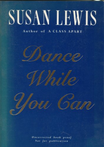 Stock image for Dance While You Can for sale by WorldofBooks