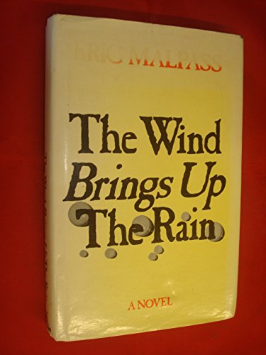 Beispielbild fr The Wind Brings Up the Rain zum Verkauf von WorldofBooks