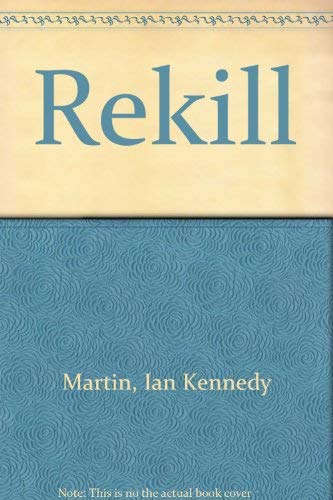 Stock image for Rekill for sale by WorldofBooks
