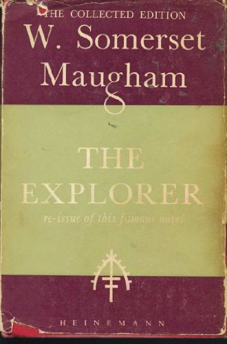 The Explorer (9780434456611) by W. Somerset Maugham