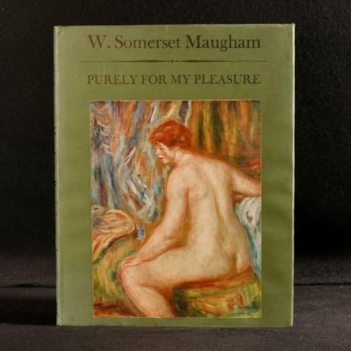 Purely for my pleasure. (9780434456673) by Somerset Maugham, W.