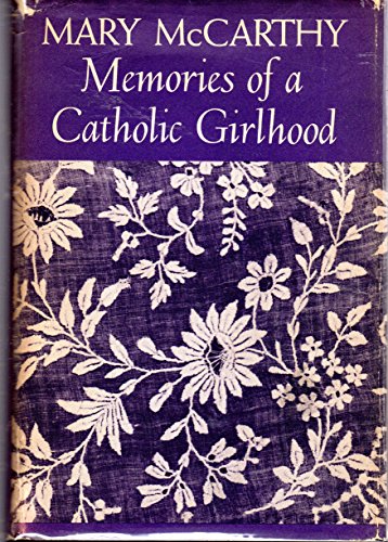 Beispielbild fr Memories of a Catholic Girlhood zum Verkauf von Better World Books