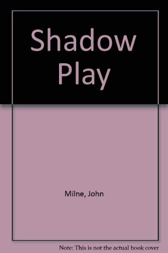 9780434467303: Shadow Play