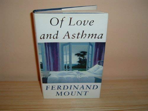 Imagen de archivo de Of love and asthma a la venta por Wonder Book