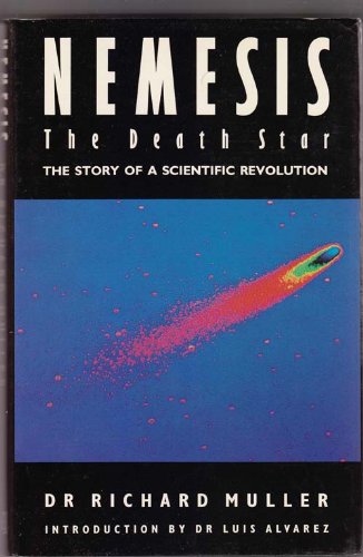 Stock image for Nemesis - The Death Star: The Story of a Scientific Revolution for sale by WorldofBooks