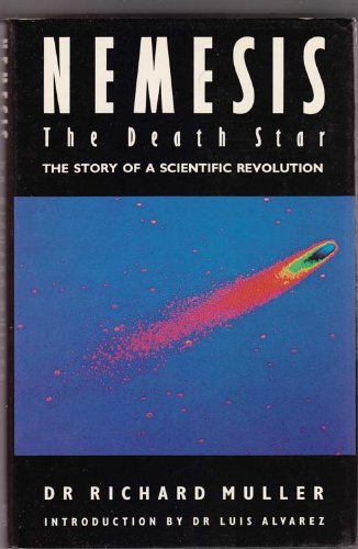 9780434481613: Nemesis - The Death Star: The Story of a Scientific Revolution
