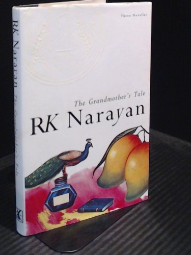 The Grandmother's Tale (9780434496181) by Narayan, R.K.