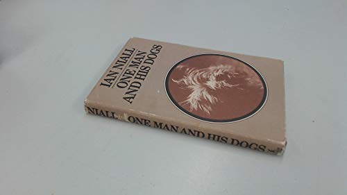 9780434510221: One man and his dogs