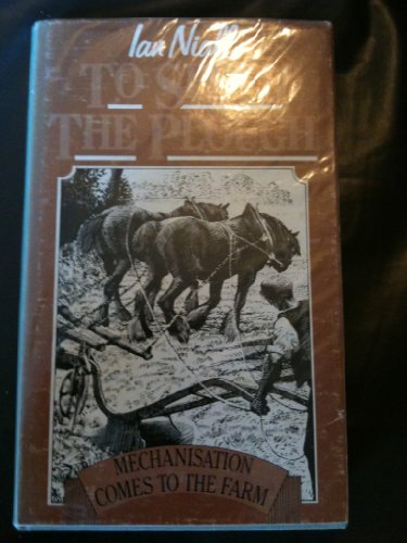Imagen de archivo de To Speed the Plough: Mechanization Comes to British Agriculture a la venta por WorldofBooks