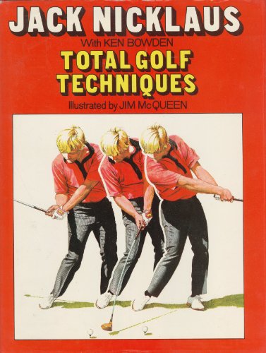 Imagen de archivo de Total Golf Techniques a la venta por WorldofBooks