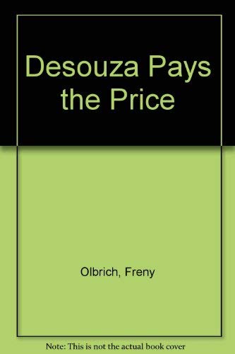 Stock image for Desouza Pays the Price for sale by Simply Read Books