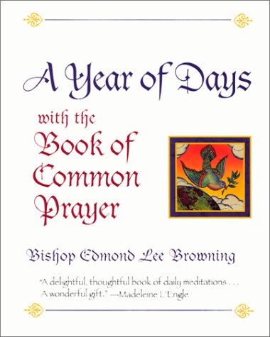 Stock image for A Year of Days With the Book of Common Prayer for sale by Better World Books