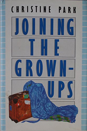 Imagen de archivo de Joining the Grown-ups a la venta por Reuseabook