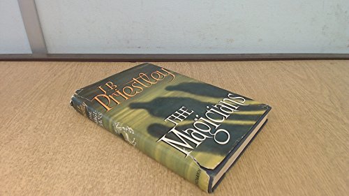 The Magicians (9780434603152) by J B Priestley
